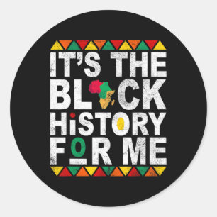 Sticker Rond C'est l'histoire des Noirs pour moi Mois de l'hist