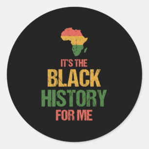 Sticker Rond C'Est L'Histoire Noire Pour Moi - Histoire Noire