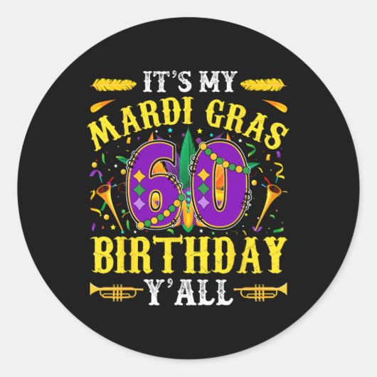 Sticker Rond C'est ma 60e fête de Mardi Gras (Devant)