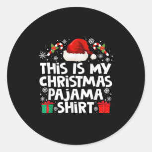 Sticker Rond C'Est Ma Chemise De Fête De Noël Fantastique Noël