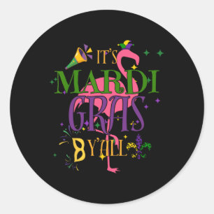 Sticker Rond C'est Mardi Gras Vous Tous La Nouvelle-Orléans Nou