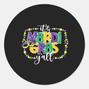 Sticker Rond C'est Mardi Gras Yall Funny Ados Garçons Mardi G
