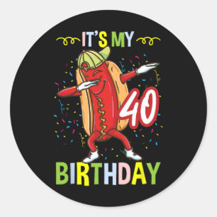 Sticker Rond C'est mon 40e anniversaire Hot Dog Hommes Femmes