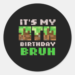 Sticker Rond C'est mon 8ème anniversaire Bruh Xel Gamer 8 Anniv