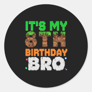 Sticker Rond C'est mon 8ème anniversaire frangin jeu pixel 8 an