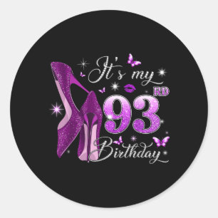 Sticker Rond C'est mon 93e anniversaire Rose 93 ans Anniversair