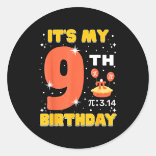 Sticker Rond C'est mon 9e anniversaire Pi Day Math 9 ans Enfant