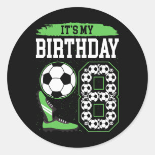 Sticker Rond C'est mon anniversaire de foot pour mes 8 ans 8ème