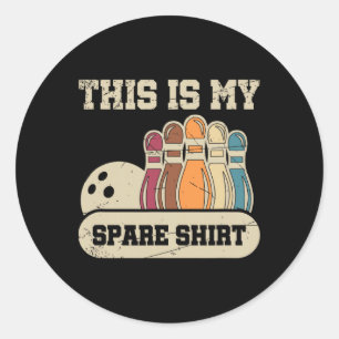 Sticker Rond C'Est Mon Chemise De Secours Bowling Alley Gutter