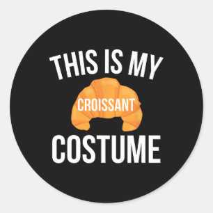 Sticker Rond C'Est Mon Costume Croissant Drôle Halloween Facile