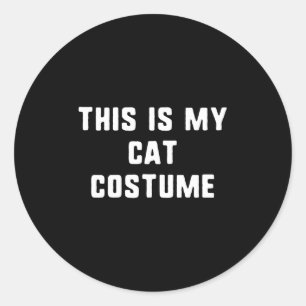 Sticker Rond C'Est Mon Costume De Chat Halloween Funny Easy Kid