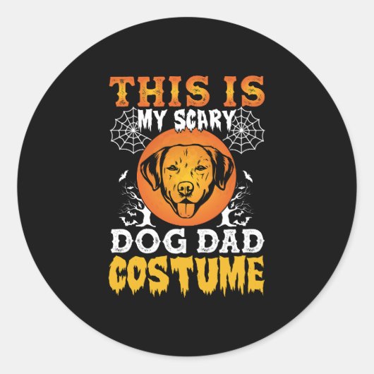 Sticker Rond C'est mon costume de papa chien effrayant (Devant)