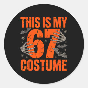 Sticker Rond C'est mon costume d'Halloween 67 Numéro 6 7 Mème S