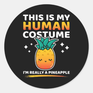 Sticker Rond C'Est Mon Costume Humain Je Suis Vraiment Un Hal D