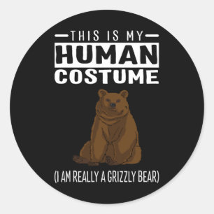 Sticker Rond C'est mon costume humain Je suis vraiment un ours
