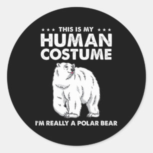 Sticker Rond C'est mon costume humain Je suis vraiment un ours