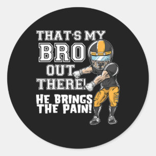 Sticker Rond C'est mon frère là-bas Football Jaune Frère Si