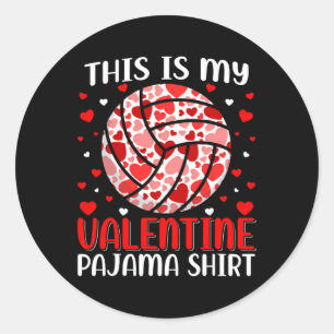 Sticker Rond C'Est Mon Pajama De Volley-Ball De Saint Valentin