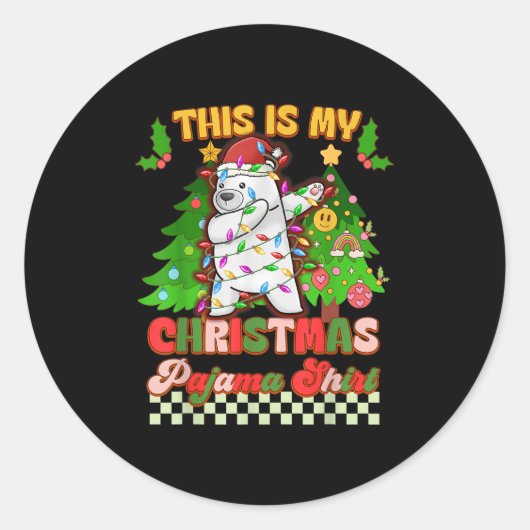 Sticker Rond C'Est Mon Pyjama De Noël Drôle Ours Lar Dabbing (Devant)