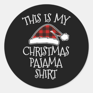 Sticker Rond C'Est Mon Pyjama De Noël Joyaux Buffalo Rouge Plai