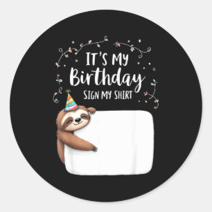 Sticker Rond C'est mon signe d'anniversaire Ma chemise Nouveaut