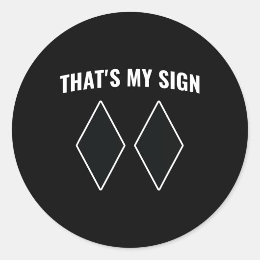 Sticker Rond C'est mon signe Snowboard Snow Mountain Skier Sk (Devant)