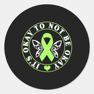 Sticker Rond C'est Ok De Ne Pas Être Ok Sensibilisation à la Sa