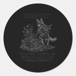 Sticker Rond C'est parti au compost drôle berger allemand