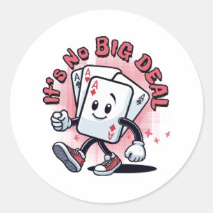Sticker Rond C'est Pas Grave