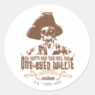Sticker Rond "C'est pour ça qu'ils t'appellent One-Eyed Willie"