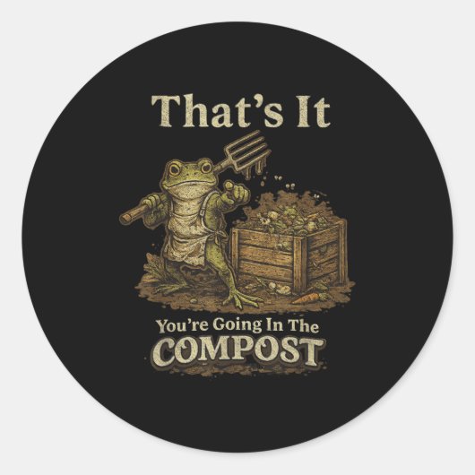 Sticker Rond C'est pour le compost mème drôle de grenouille (Devant)