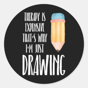 Sticker Rond c'est pourquoi je ne dessine que le dessin Esquiss