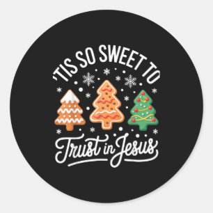 Sticker Rond C'est si doux de croire en Jésus pour le Christ fi