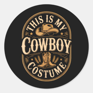 Sticker Rond C'est un badge vintage de costume de cowboy bottes