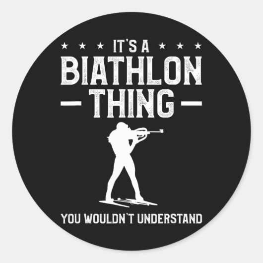 Sticker Rond C'est un biathlon que l'on ne comprend pas (Devant)