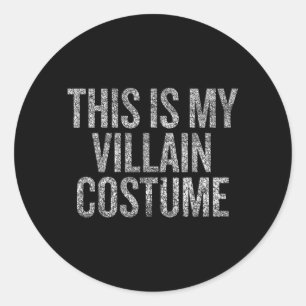 Sticker Rond C'est un costume de méchant drôle de fête d'Hallow