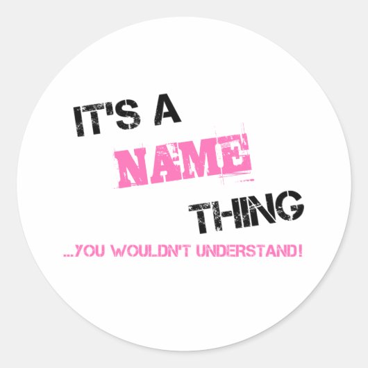 Sticker Rond C'est un nom que vous ne comprendriez pas (Devant)