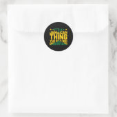 Sticker Rond C'Est Une Chose Jamaïcaine Que Tu Comprends Nah Gu (Sac)