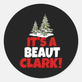 Sticker Rond C'Est Une Journée De Beaut Clark