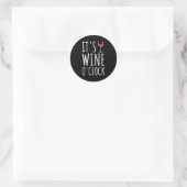 Sticker Rond C'Est Vin O'Clock Wineglass Vin Rouge Blanc Vin Mo (Sac)