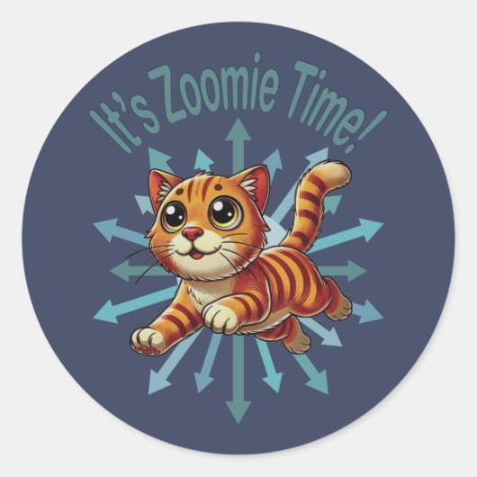 Sticker Rond C'est Zoomie Time Orange Tabby Cat (Devant)