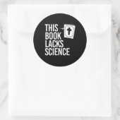Sticker Rond Cette Bible manque de science (Sac)