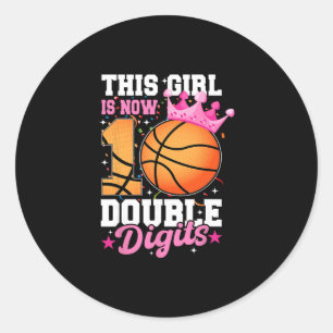 Sticker Rond Cette fille a maintenant 10 doubles chiffres Sketl