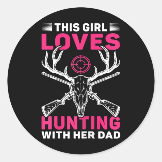 Sticker Rond Cette Fille Aime Chasser Avec Son Père Fille Chass (Devant)