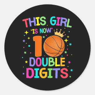 Sticker Rond Cette fille est maintenant 10 chiffres doubles 10e