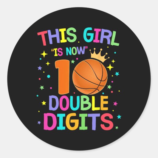 Sticker Rond Cette fille est maintenant 10 chiffres doubles 10e (Devant)