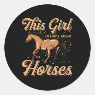 Sticker Rond Cette Fille Rêve De Chevaux Équestre Rid