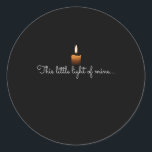 Sticker Rond Cette Petite Lumière De Ma Bougie Foi Chrétienne T<br><div class="desc">C'est un gage pour votre famille,  friends who love Jesus. They will be happy to receive this gift from you during the holiday season or any other day.</div>