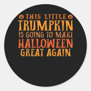 Sticker Rond Cette Petite Trumpkin Va Faire Halloween Gr