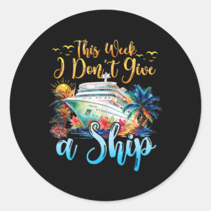 Sticker Rond Cette semaine, je ne donne pas de vacances de croi